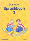 Das Auer Sprachbuch 3: Schulbuch für die 3. Klasse Ausgabe N Study Guides