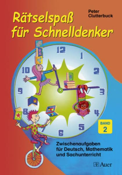 Rätselspaß für Schnelldenker 2. Grundschule Learning & Reference