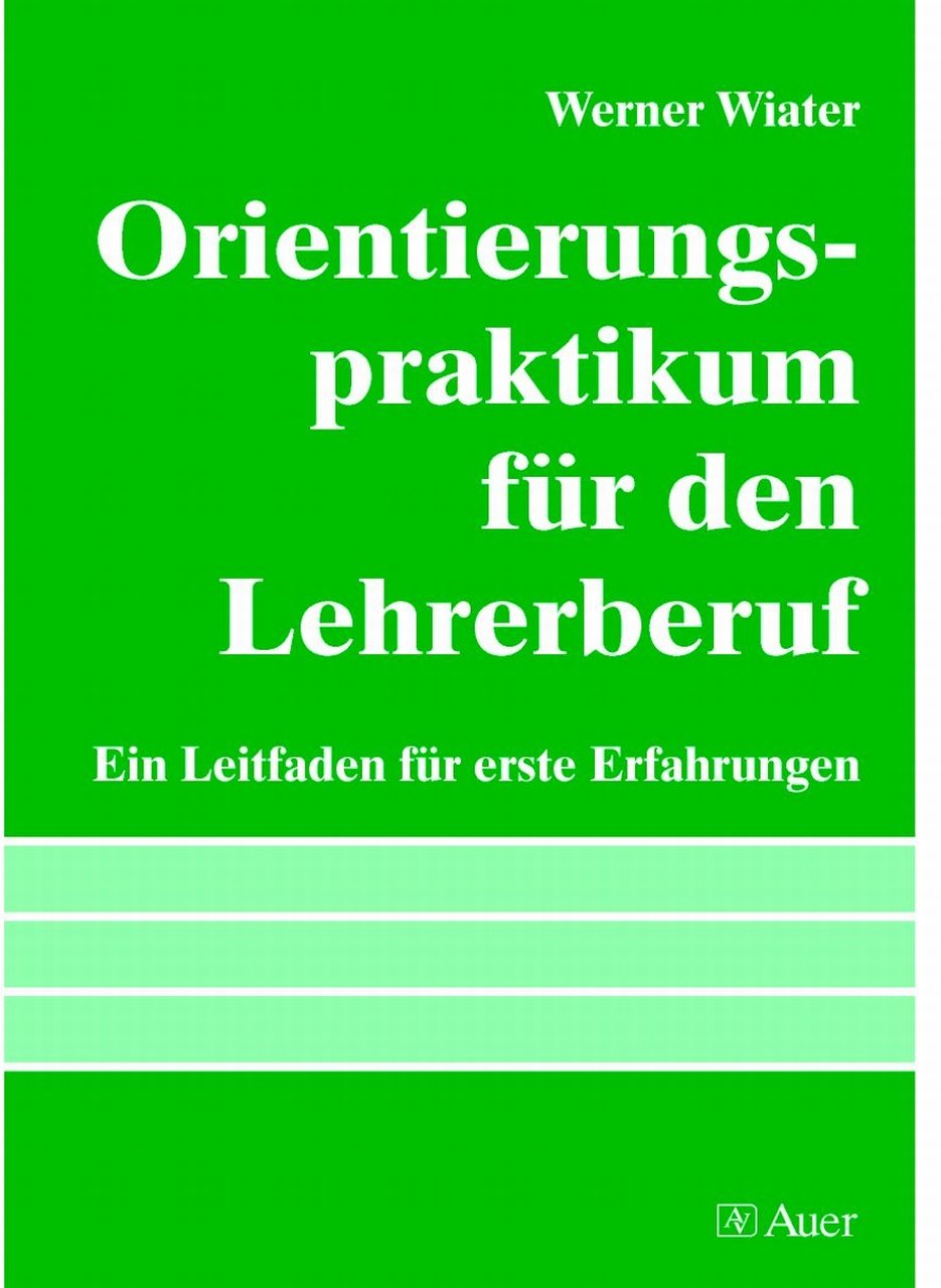 Orientierungspraktikum für den Lehrerberuf Business, Finance & Career