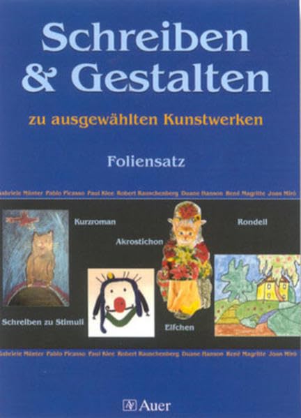 Schreiben und Gestalten zu ausgewählten Kunstwerken Education & Training