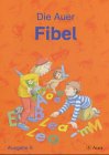 Die Auer Fibel - Ausgabe S Baden Württemberg: Fibel - kartoniert Study Guides