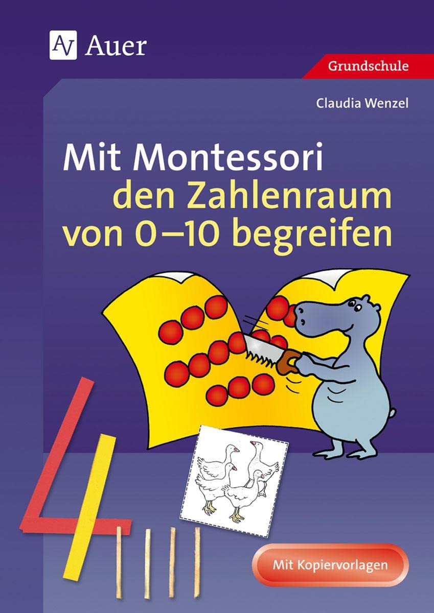 Mit Montessori den Zahlenraum von 0 - 10 begreifen Learning & Reference