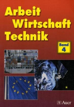 Arbeit - Wirtschaft - Technik. Ausgabe für Mecklenburg-Pommern, Bd 4 Study Guides