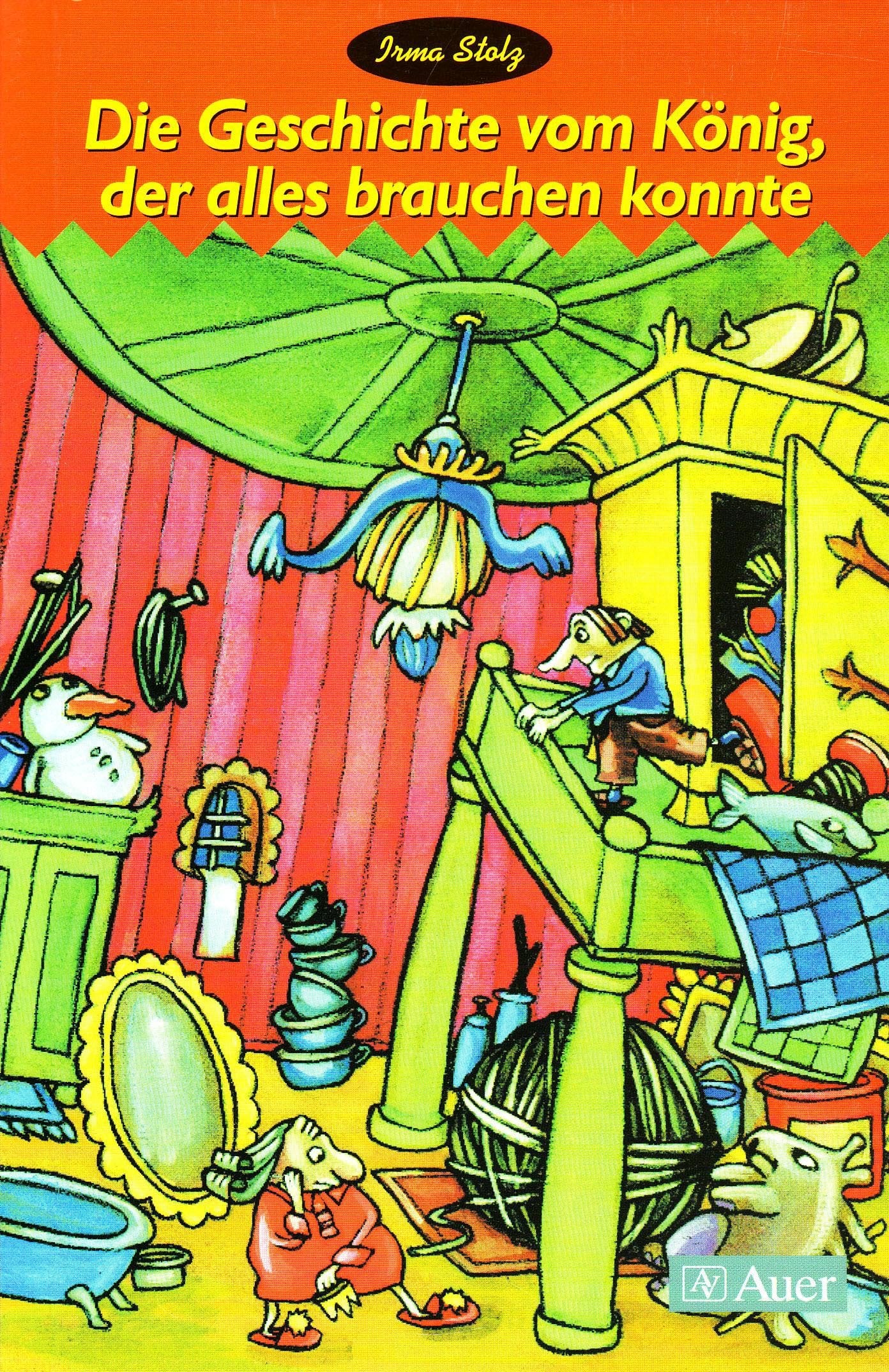 Die Geschichte vom König der alles brauchen konnte Fairy Tales & Legends