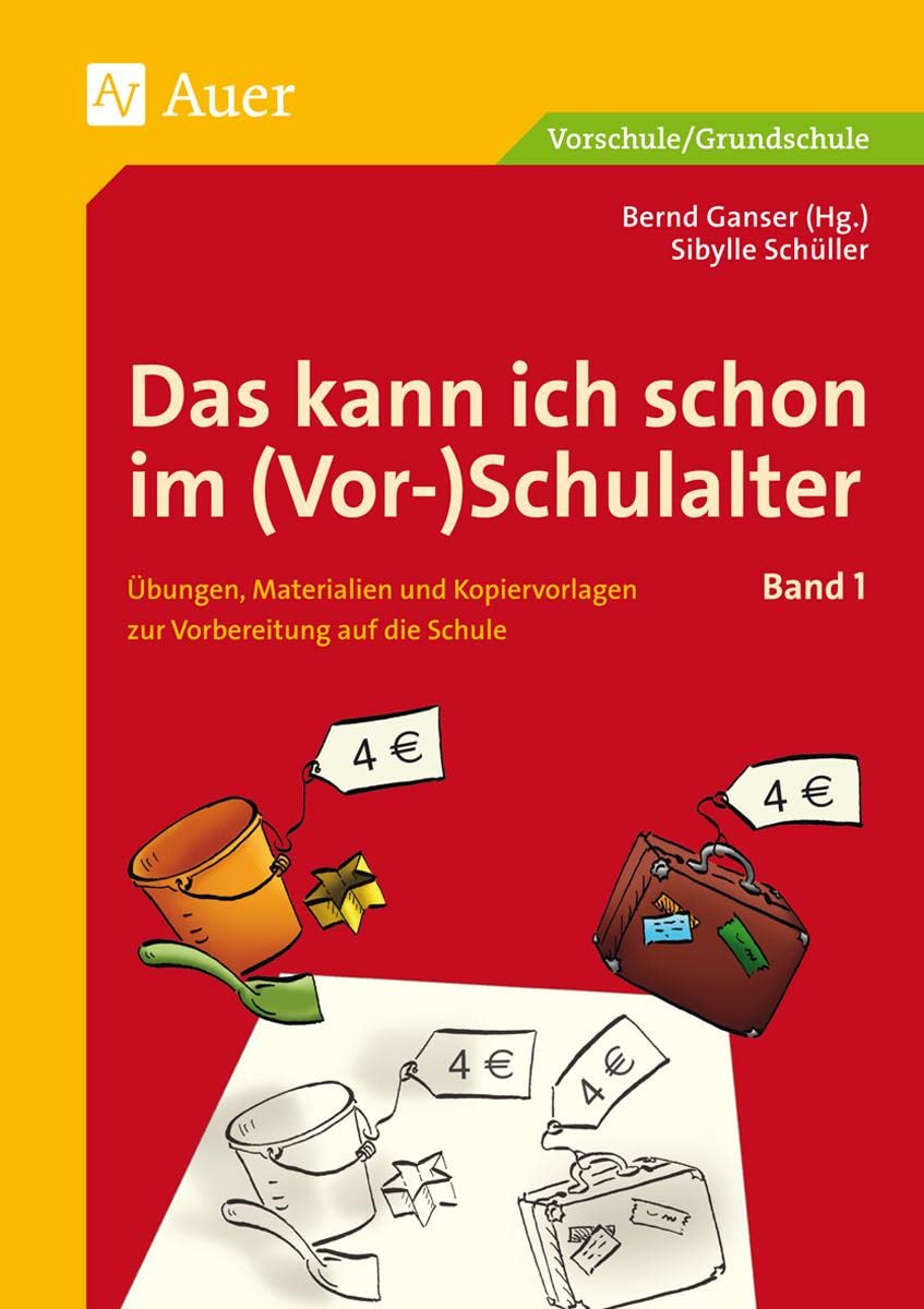 Das kann ich schon im (Vor-)Schulalter, Band 1 Education & Training