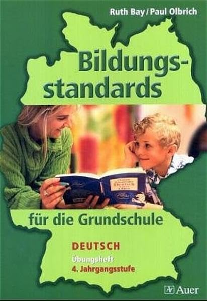 Bildungsstandards für die Grundschule - Deutsch 4. Jahrgangsstufe: Übungsheft (extra) Study Guides