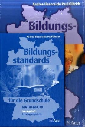 Bildungsstandards für die Grundschule. Mathematik - 4. Jahrgangsstufe: Eltern-Paket mit Übungsheft und Lösungsheft Study Guides