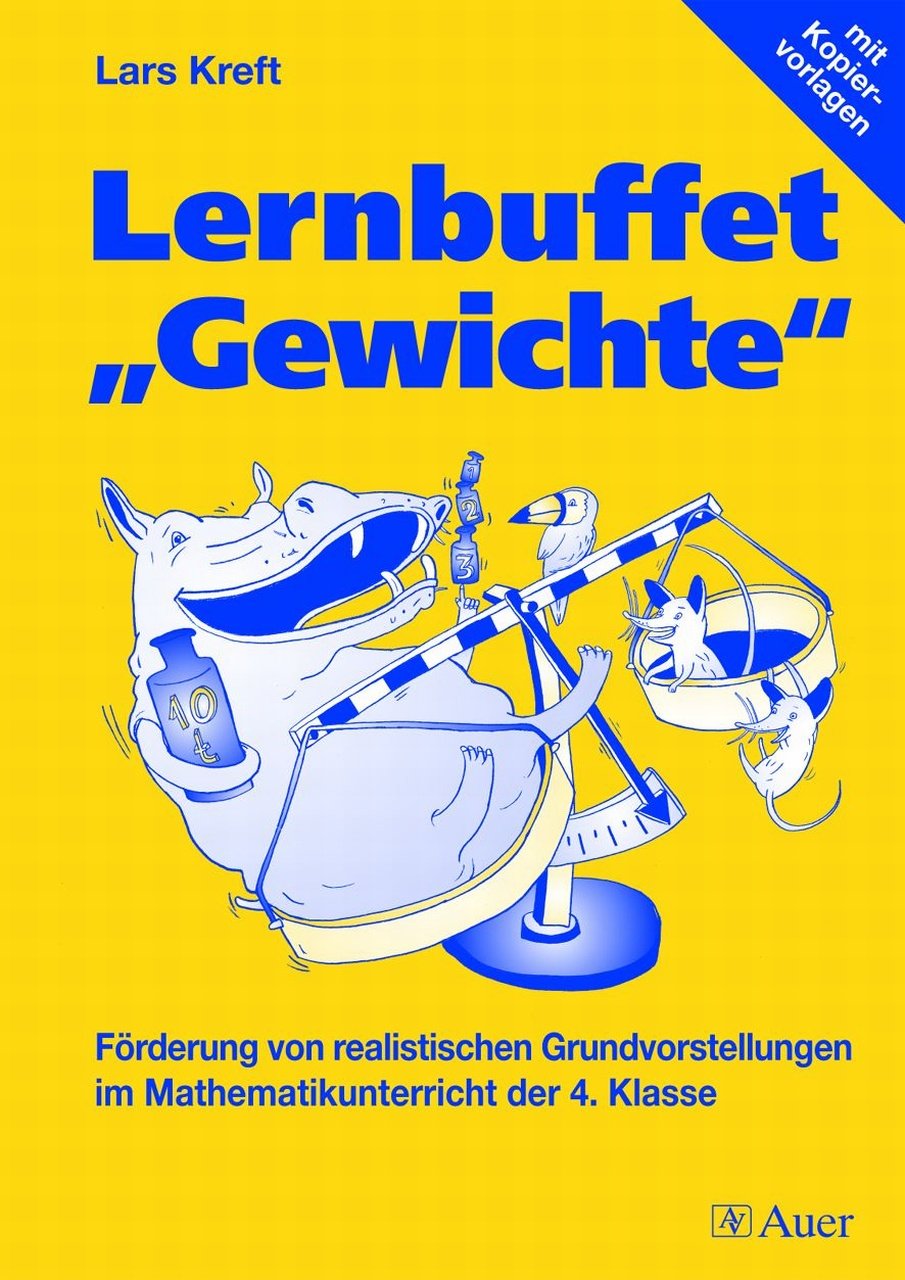 Lernbuffet: Förderung von realistischen Grundvorstellungen im Mathematikunterricht der 4. Klasse Education & Training