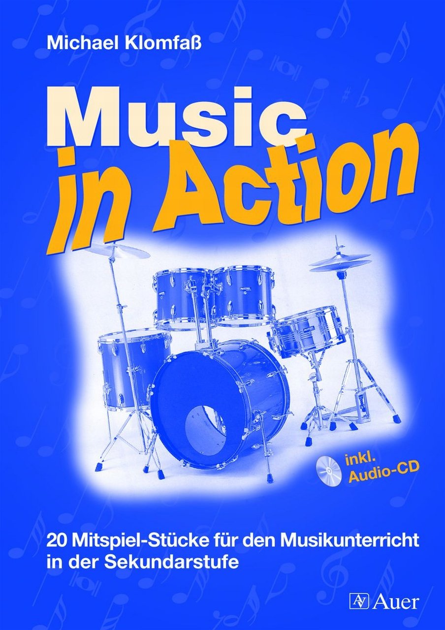 Music in Action, Band 1: 20 Mitspiel-Stücke für den Musikunterricht in der Sekundarstufe, inkl. Audio-CD (5. bis 10. Klasse) Education & Training