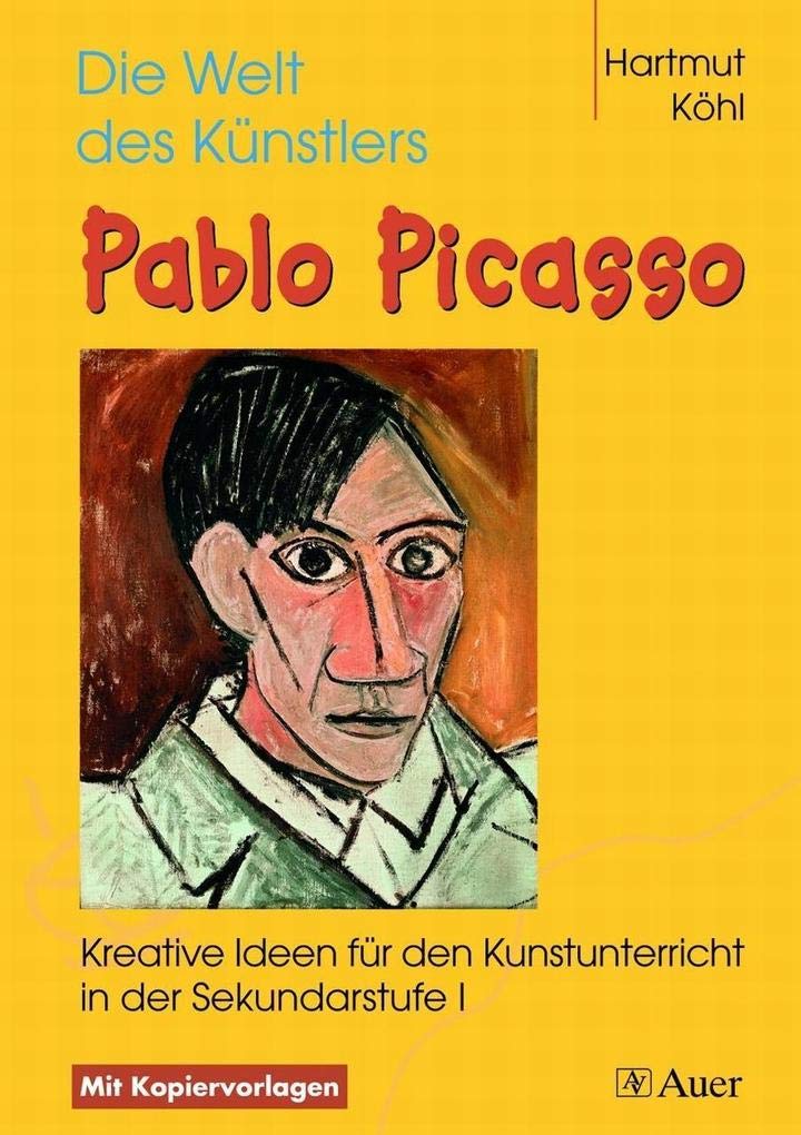 Die Welt des Künstlers Pablo Picasso book