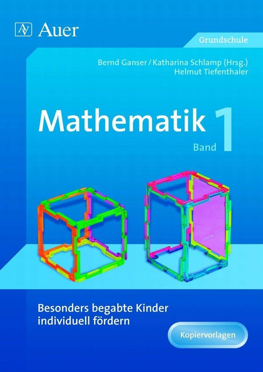 Begabte Kinder individuell fördern, Mathe Band 1: Schwerpunkt Geometrie (2. bis 4. Klasse) (Begabte Kinder fördern) Learning & Reference
