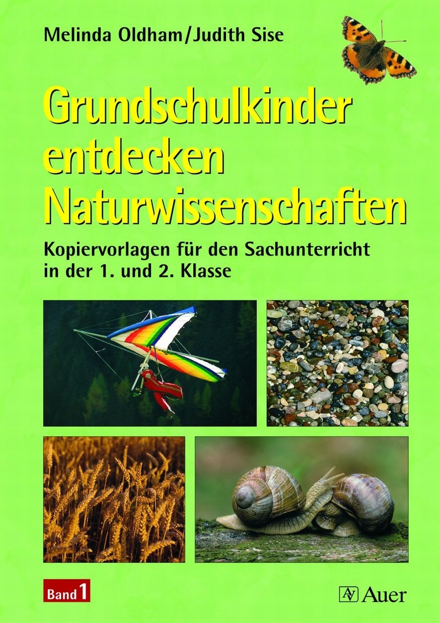 Grundschulkinder entdecken Naturwissenschaften 1 book