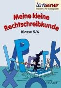 Lernserver - Meine kleine Rechtschreibkunde Klasse 5/6 (Interaktive Förderdiagnostik) Study Guides