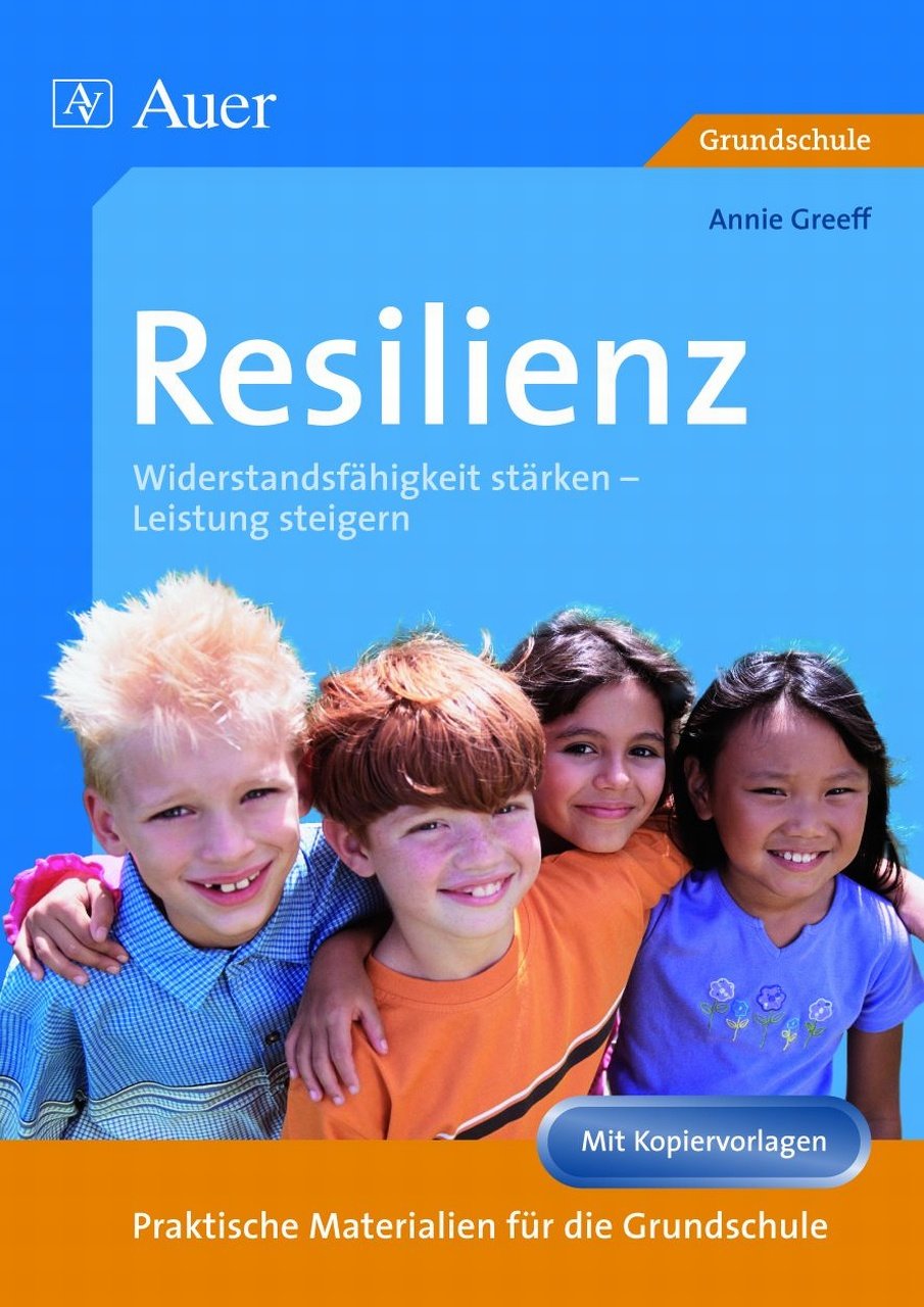 Resilienz. Widerstandsfähigkeit stärken - Leistung steigern Learning & Reference