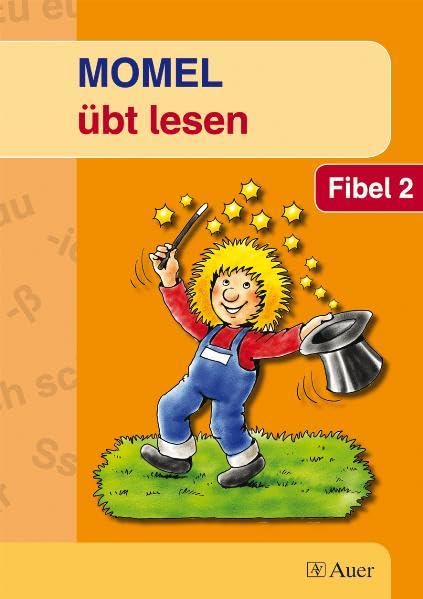 Momel übt lesen. Fibel 2.  Neubearbeitung. Schülerbuch Study Guides
