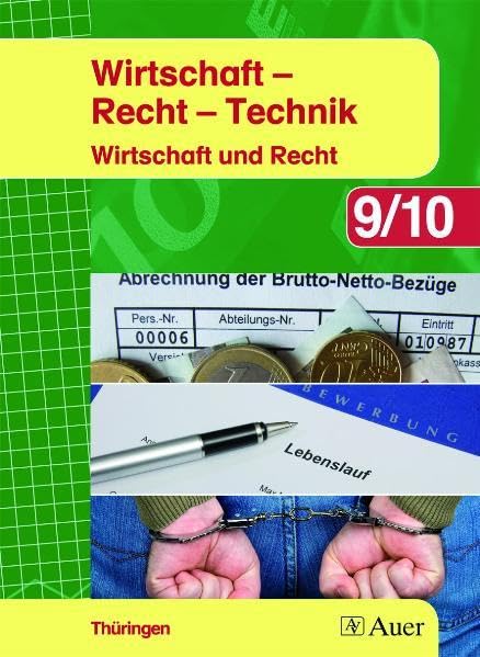 Wirtschaft-Recht-Technik. Schülerbuch 9./10. Schuljahr Study Guides