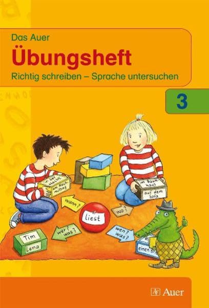Das Auer Sprachbuch. Übungsheft 3. Schuljahr. Ausgabe für Bayern 2008 Study Guides