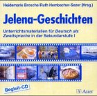 Jelena-Geschichten. Unterrichtsmaterialien für Deutsch als Zweitsprache in der Sekundarstufe I: Jelena-Geschichten. Unterrichtsmaterialien für Deutsch als Zweitsprache...: Audio-CD Education & Training