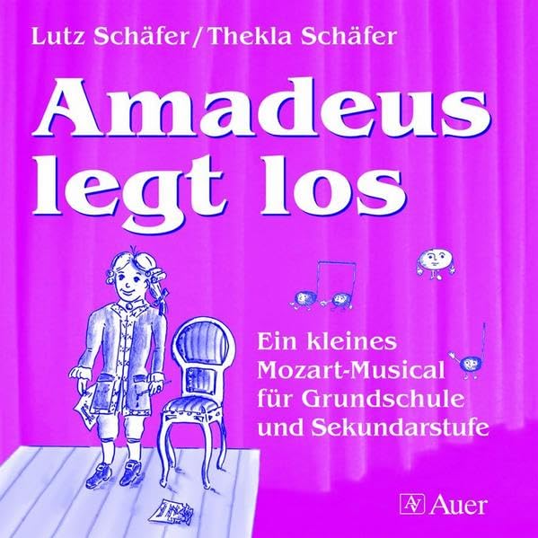 Amadeus legt los (Belgeit-CD): Ein kleines Mozart-Musical für Grundschule und Sekundarstufe (1. bis 4. Klasse) Education & Training