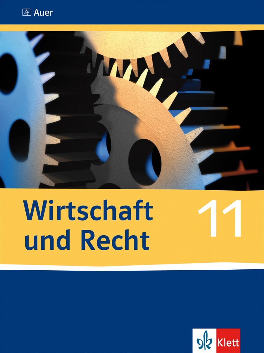 Wirtschaft und Recht: Schülerbuch - 11. Schuljahr Study Guides