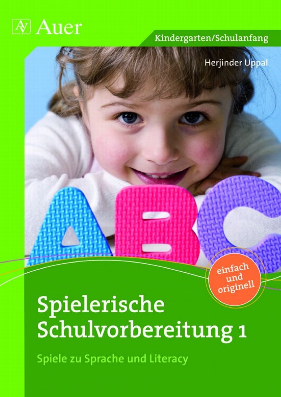 Spielerische Schulvorbereitung: Spiele zu Sprache und Literacy (1. Klasse/Vorschule) Learning & Reference