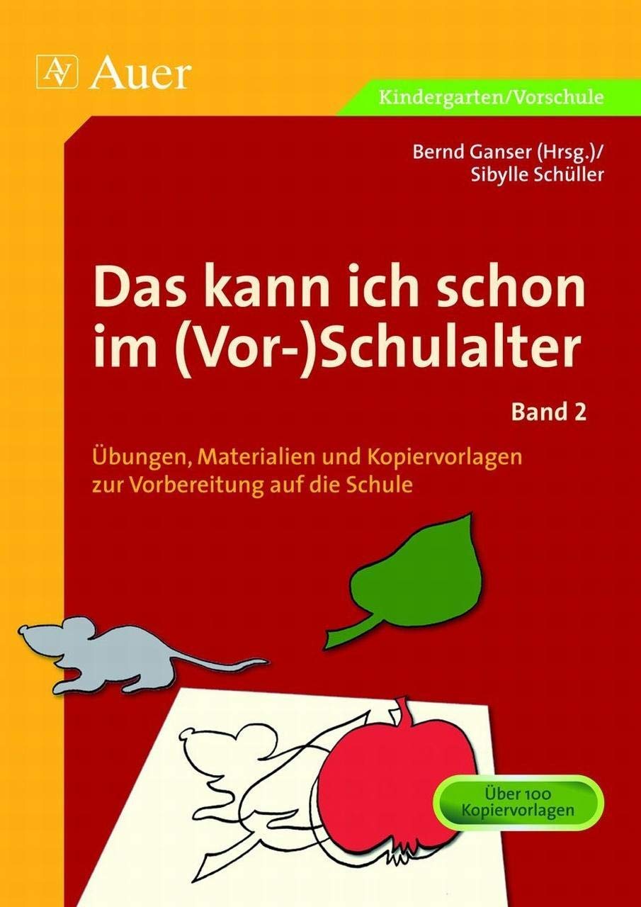 Das kann ich schon im (Vor-)Schulalter, Band 2 Learning & Reference