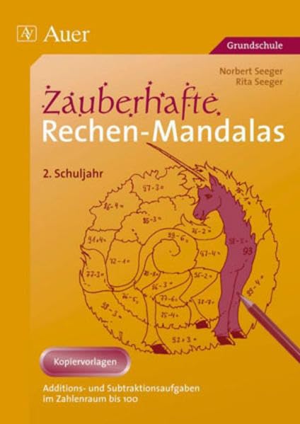 Zauberhafte Rechen-Mandalas: Additions- und Subtraktionsaufgaben im Zahlenraum bis 100 (2. Klasse) Education & Training