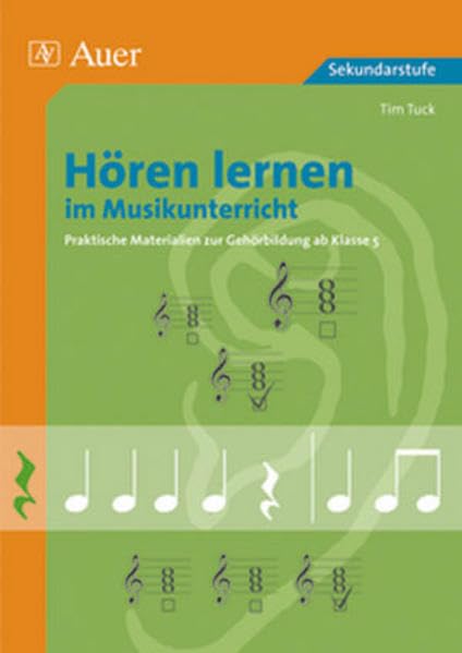 Hören lernen im Musikunterricht: Praktische Materialien zur Gehörbildung ab Klasse 5 Sheet Music
