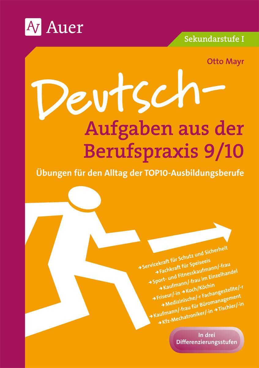 Deutsch-Aufgaben aus der Berufspraxis 9/10 Learning & Reference