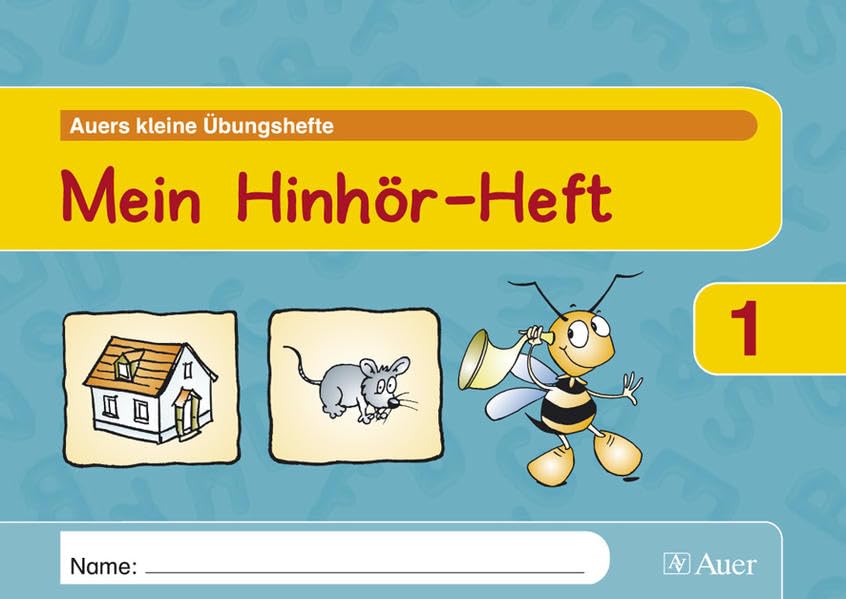 Mein Hinhör-Heft: 1. Klasse (Auers kleine Übungshefte) Study Guides