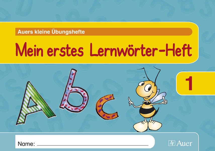 Mein erstes Lernwörter-Heft: 1. Klasse (Auers kleine Übungshefte) Study Guides