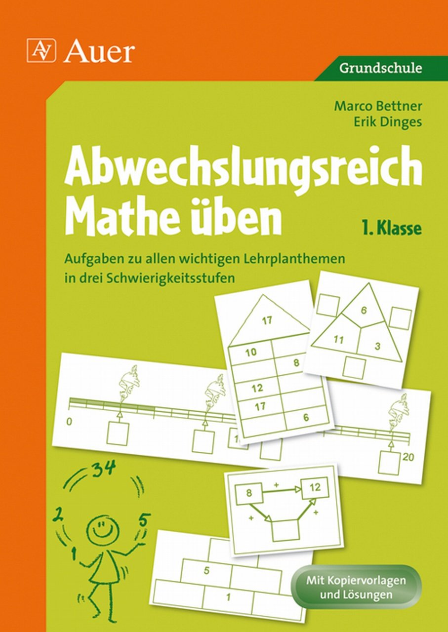 Abwechslungsreich Mathe üben! Klasse 1: Aufgaben zu allen wichtigen Lehrplanthemen in drei Schwierigkeitsstufen Study Guides