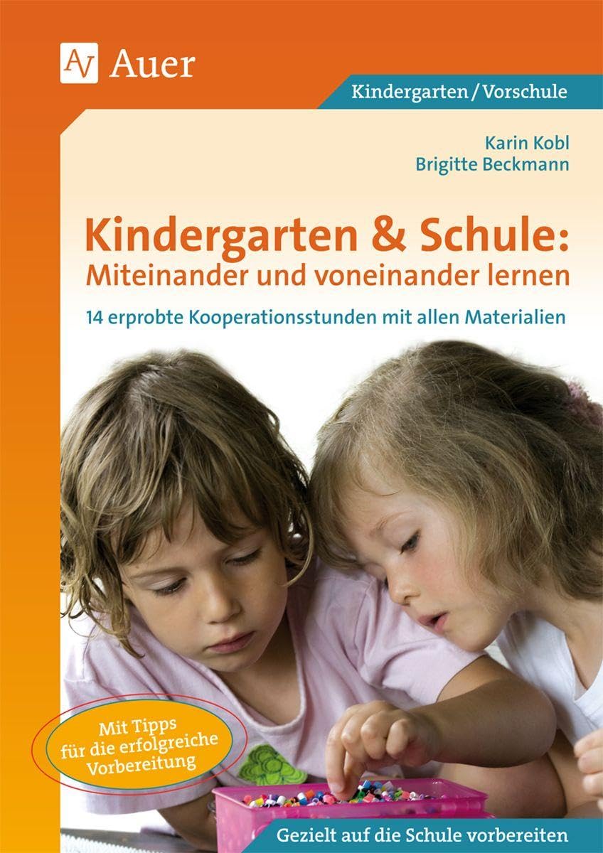 Kindergarten & Schule: Miteinander und voneinander lernen Study Guides