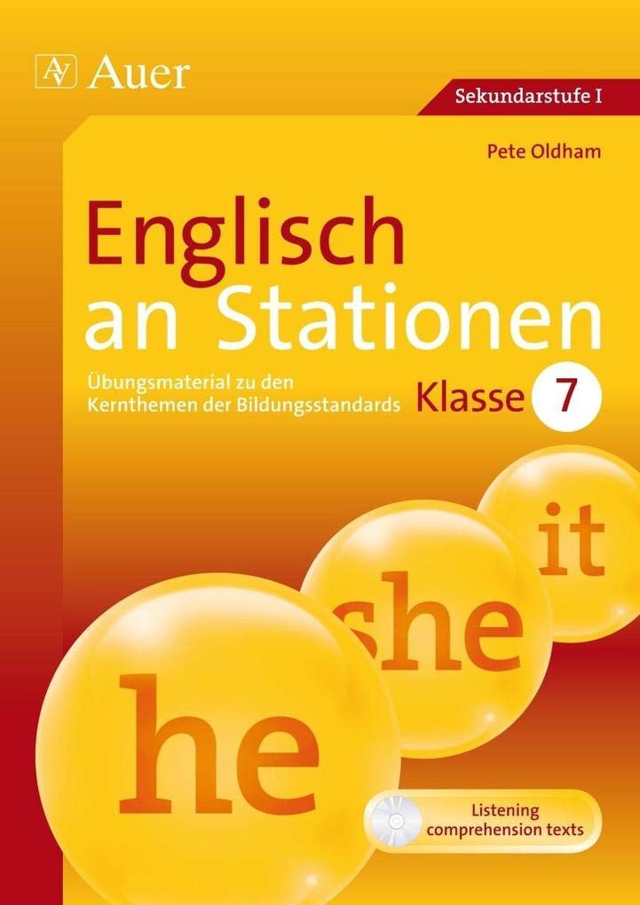 Englisch an Stationen: Übungsmaterial zu den Kernthemen der Bildungsstandards, Klasse 7 (Stationentraining Sekundarstufe Englisch) Foreign Languages ​​& Dictionaries