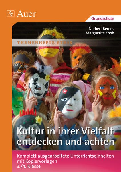 Kultur in ihrer Vielfalt entdecken und achten Learning & Reference