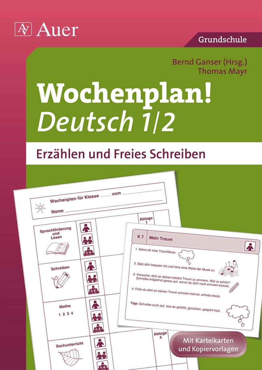 Wochenplan Deutsch 1/2, Erzählen/Freies Schreiben: Materialien zur Individualisierung (1. und 2. Klasse) (Auer Wochenplan) Learning & Reference