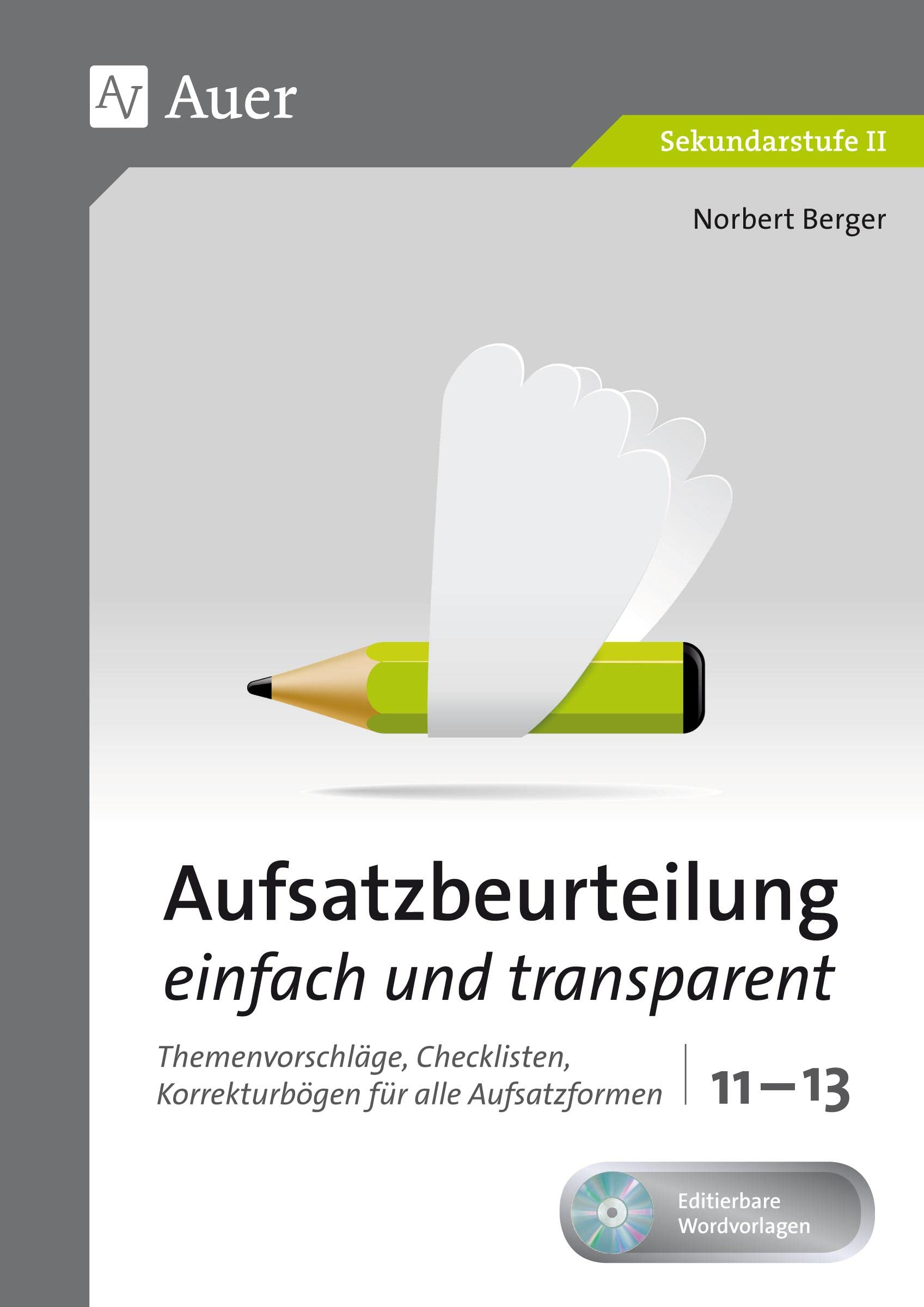 Aufsatzbeurteilung einfach und transparent 11-13 Learning & Reference