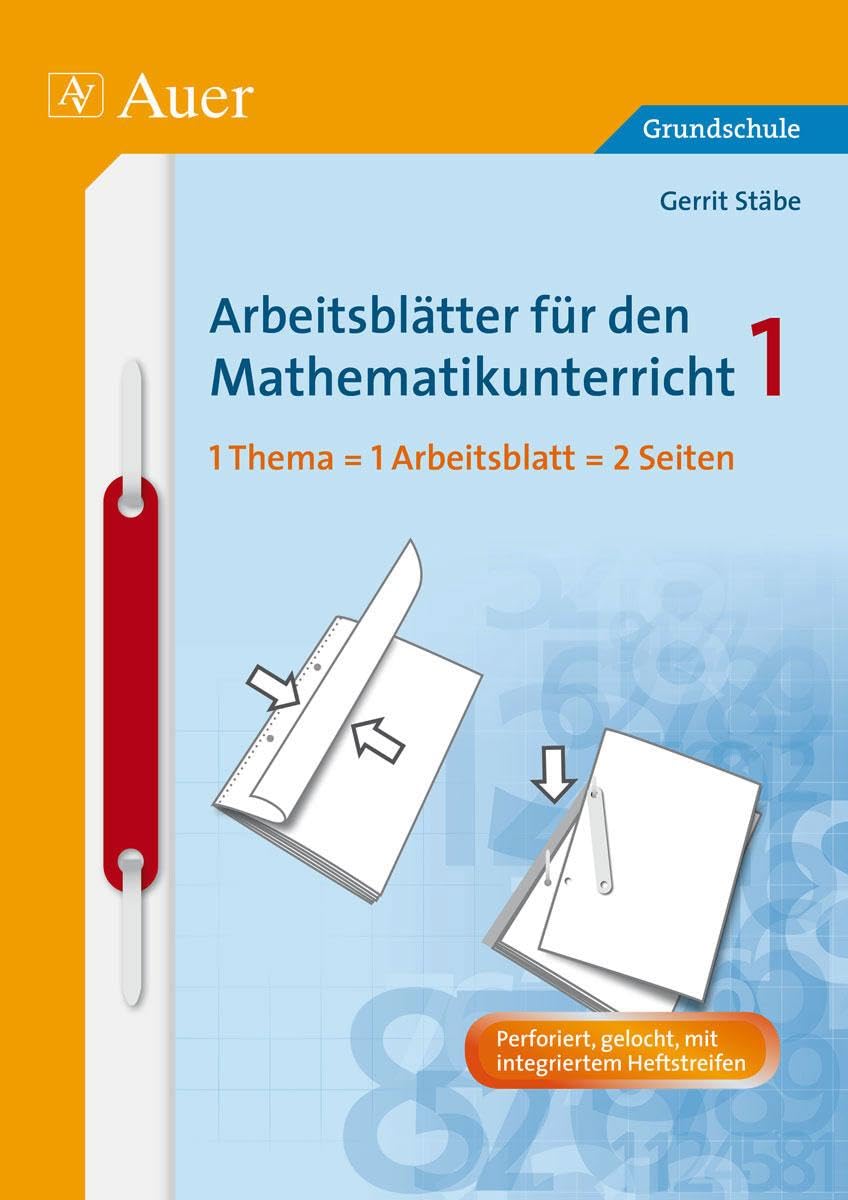 Arbeitsblätter für den Mathematikunterricht 1: 1 Thema = 1 Arbeitsblatt = 2 Seiten (1. Klasse) (Arbeitsblätter Mathematik Grundschule) Professional & Reference Books
