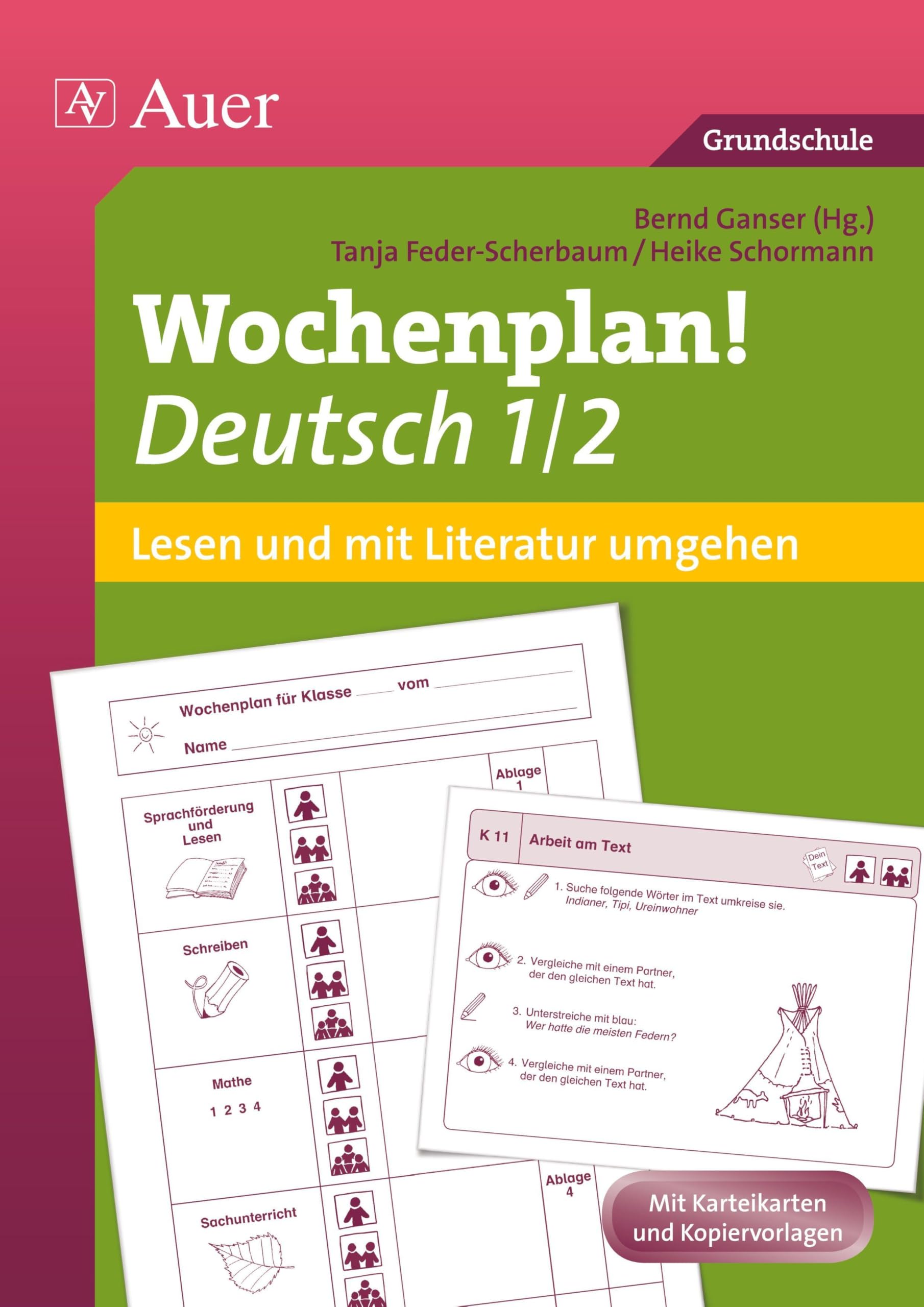 Wochenplan Deutsch 1/2 Lesen/Mit Literatur umgehen: Materialien zur Individualisierung (1. und 2. Klasse) (Auer Wochenplan) Learning & Reference