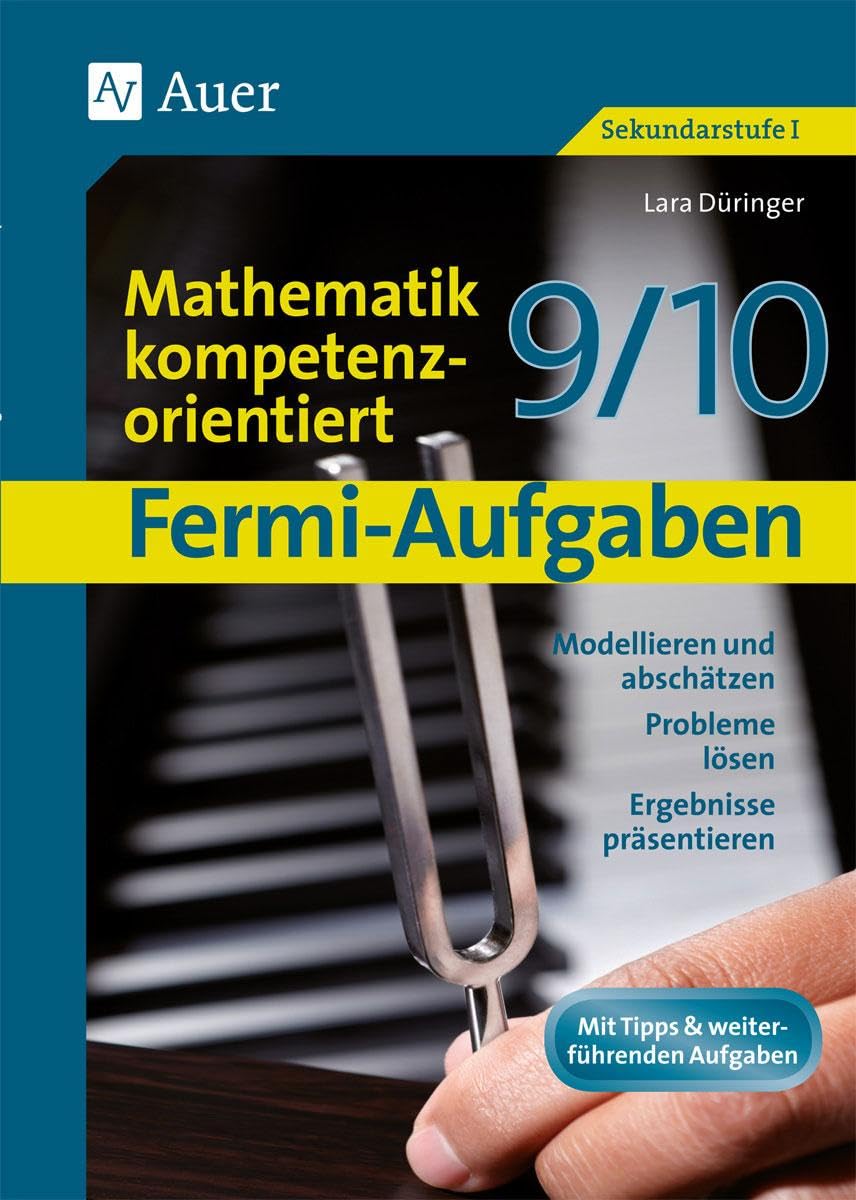 Fermi-Aufgaben-Mathematik kompetenzorientiert 9/10 Learning & Reference