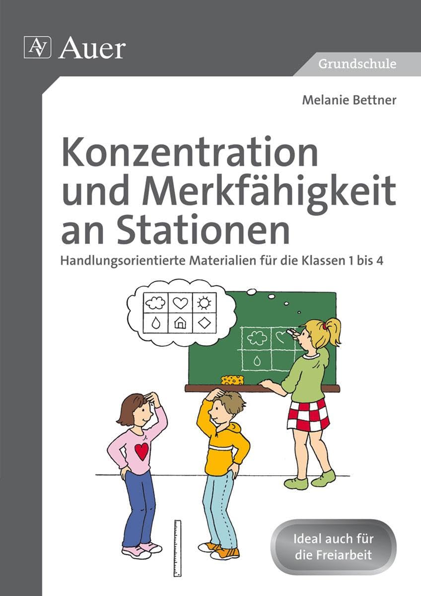 Konzentration und Merkfähigkeit an Stationen Education & Training