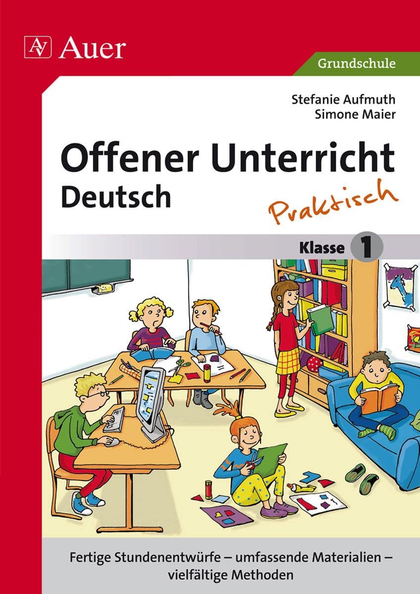 Offener Unterricht Deutsch - praktisch Klasse 1 Professional & Reference Books