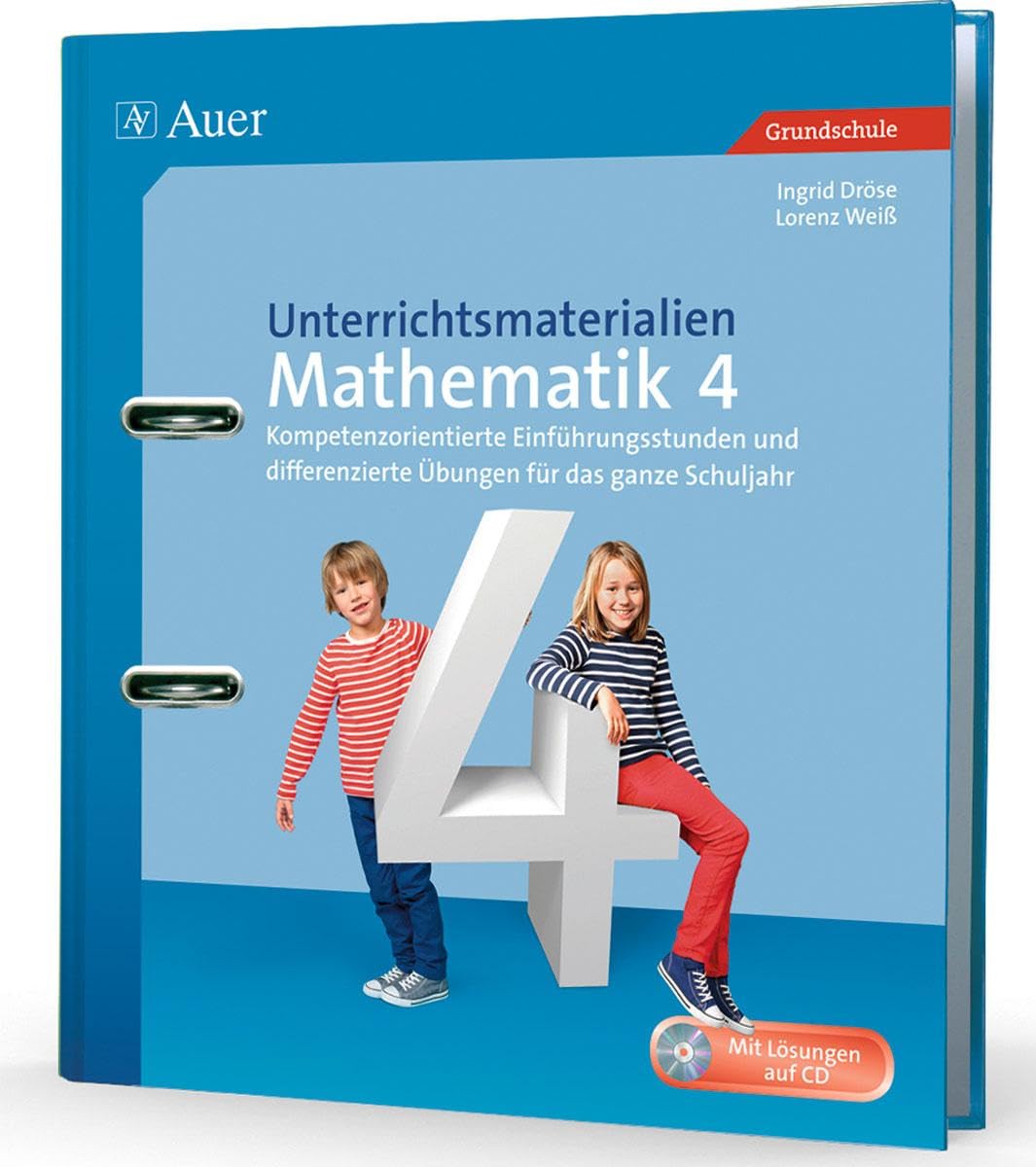 Unterrichtsmaterialien Mathematik 4: Kompetenzorientierte Einführungsstunden und differenzierte Übungen für das ganze Schuljahr (4. Klasse) (Unterrichtsmaterialien Mathematik Grundschule) Study Guides