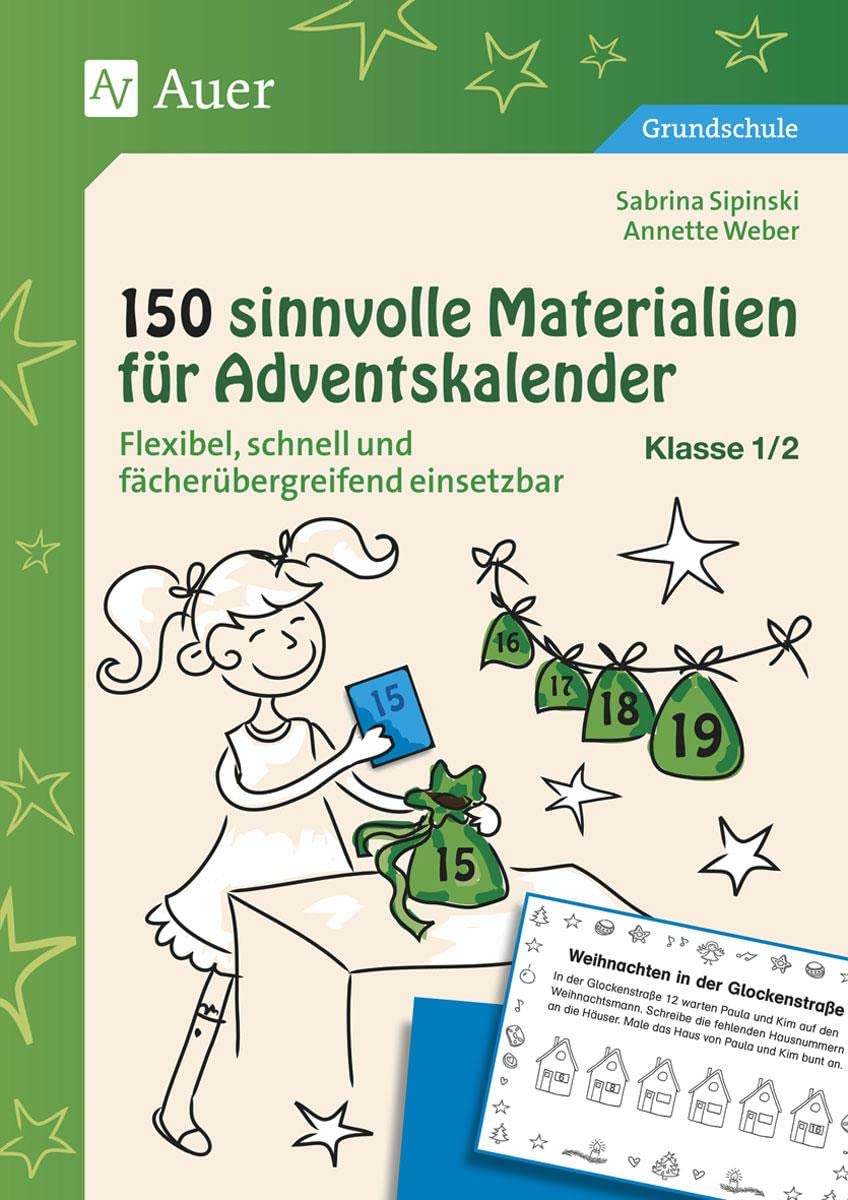150 sinnvolle Materialien für Adventskalender 1/2: Flexibel, schnell und fächerübergreifend einsetzbar (1. und 2. Klasse) Hobbies & Crafts
