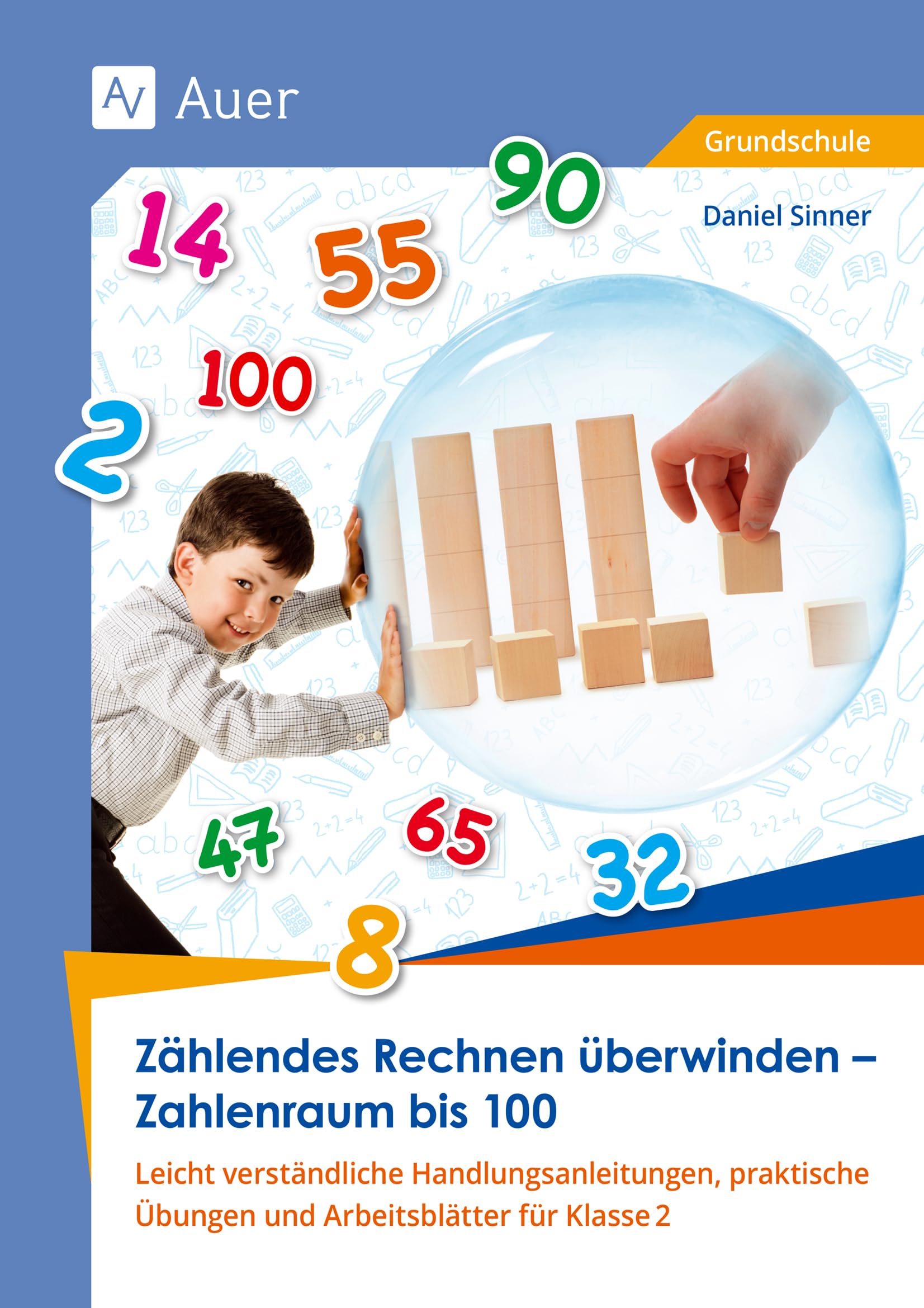 Zählendes Rechnen überwinden - Zahlenraum bis 100 Learning & Reference