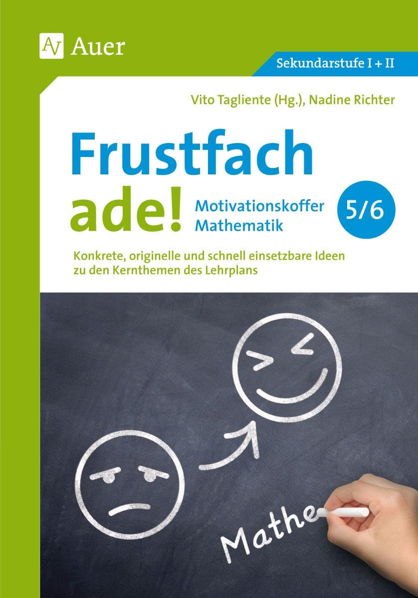 Frustfach ade - Motivationskoffer Mathematik 5-6 Learning & Reference