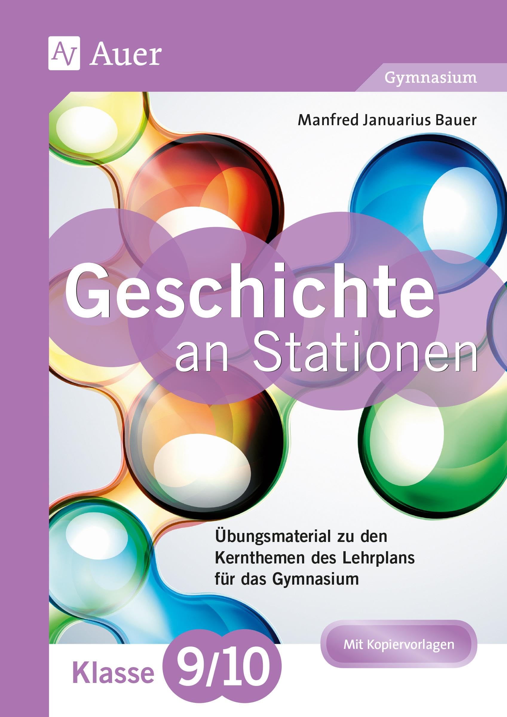 Geschichte an Stationen 9-10 Gymnasium Learning & Reference