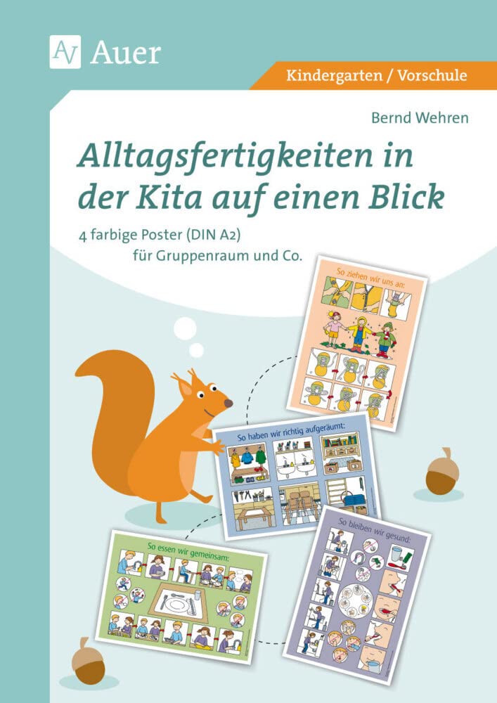 Alltagsfertigkeiten in der Kita auf einen Blick: 4 farbige Poster (DIN A2) für Gruppenraum und Co. (Kindergarten) Learning & Reference
