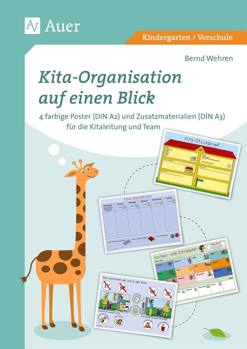Kita-Organisation auf einen Blick: 4 farbige Poster (DIN A2) und Zusatzmaterialien (D IN A3) für Kitaleitung und Team (Kindergarten) Learning & Reference