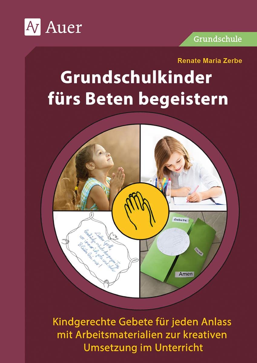 Grundschulkinder fürs Beten begeistern Professional & Reference Books